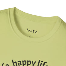 Load image into Gallery viewer, happy wife, happy life Unisex T-Shirt by B E-Z
