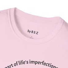 Load image into Gallery viewer, making mistakes is part of ... Unisex T-Shirt by B E-Z
