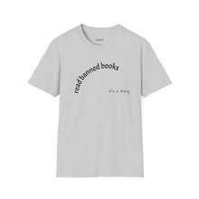 Load image into Gallery viewer, Read banned books Unisex T-Shirt by B E-Z
