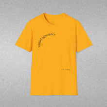 Load image into Gallery viewer, willful ignorance Unisex T-Shirt by B E-Z

