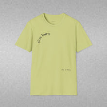 Load image into Gallery viewer, slow burn Unisex T-Shirt by B E-Z
