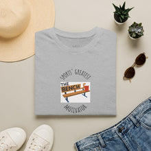 Load image into Gallery viewer, Sports' Greatest Motivator - The Bench Unisex T-Shirt by B E-Z
