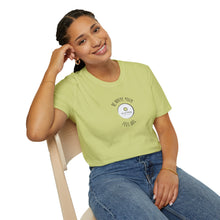 Load image into Gallery viewer, Be Where Your Feet Are Unisex T-Shirt by B E-Z
