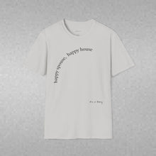 Load image into Gallery viewer, happy spouse, happy house Unisex T-Shirt by B E-Z
