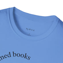 Load image into Gallery viewer, read banned books 2.0 Unisex T-Shirt by B E-Z
