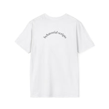 Load image into Gallery viewer, behavorial scripts Unisex T-Shirt by B E-Z
