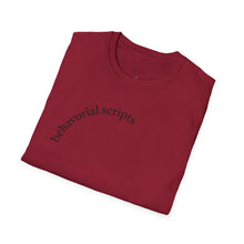 Load image into Gallery viewer, behavorial scripts Unisex T-Shirt by B E-Z
