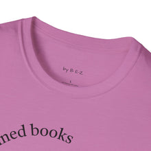 Load image into Gallery viewer, read banned books 2.0 Unisex T-Shirt by B E-Z
