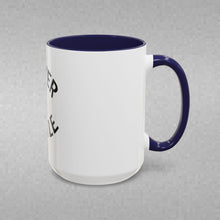Load image into Gallery viewer, NEVER SETTLE Coffee Mug (15oz)
