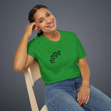 Load image into Gallery viewer, nope Unisex T-Shirt by B E-Z
