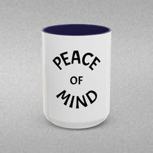 Load image into Gallery viewer, PEACE OF MIND Coffee Mug (15oz)
