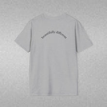 Load image into Gallery viewer, beautifully different Unisex T-Shirt by B E-Z
