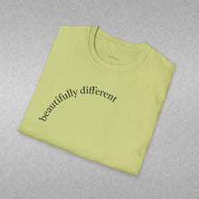 Load image into Gallery viewer, beautifully different Unisex T-Shirt by B E-Z
