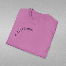Load image into Gallery viewer, no Hate zone Unisex T-Shirt by B E-Z
