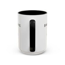 Load image into Gallery viewer, BASKETBALL IS A SELFLESS GAME PLAYED BY SELFISH PEOPLE Coffee Mug (15oz)
