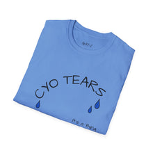 Load image into Gallery viewer, CYO Tears Unisex T-Shirt by B E-Z

