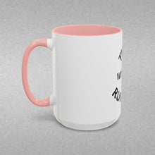 Load image into Gallery viewer, TIRED WITHOUT RUNNING Coffee Mug (15oz)
