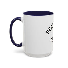 Load image into Gallery viewer, BEAUTIFULLY FLAWED Coffee Mug (15oz)
