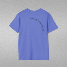 Load image into Gallery viewer, making mistakes is part of ... Unisex T-Shirt by B E-Z
