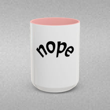 Load image into Gallery viewer, nope Coffee Mug (15oz)
