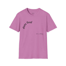 Load image into Gallery viewer, Shots fired Unisex T-Shirt by B E-Z
