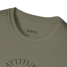 Load image into Gallery viewer, Attitude &amp; Effort Unisex T-Shirt by B E-Z
