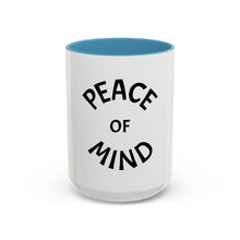 Load image into Gallery viewer, PEACE OF MIND Coffee Mug (15oz)
