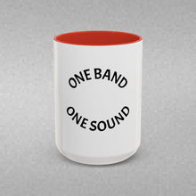 Load image into Gallery viewer, ONE BAND, ONE SOUND Coffee Mug (15oz)

