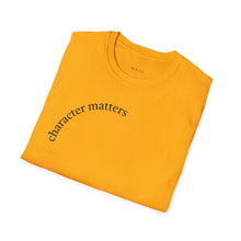 Load image into Gallery viewer, character matters Unisex T-Shirt by B E-Z
