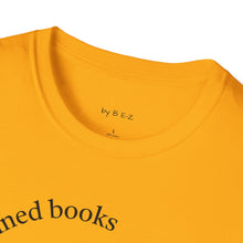 Load image into Gallery viewer, read banned books 2.0 Unisex T-Shirt by B E-Z
