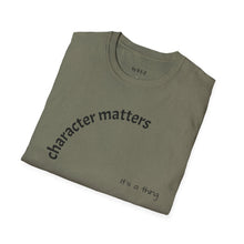 Load image into Gallery viewer, Character matters Unisex T-Shirt by B E-Z
