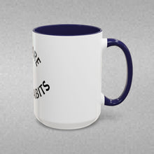 Load image into Gallery viewer, YOU ARE YOUR HABITS Coffee Mug (15oz)
