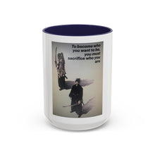 Load image into Gallery viewer, Sacrifice Coffee Mug (15oz)
