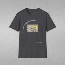 Load image into Gallery viewer, even plants struggle for sunlight Unisex T-Shirt by B E-Z
