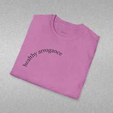 Load image into Gallery viewer, healthy arrogance Unisex T-Shirt by B E-Z
