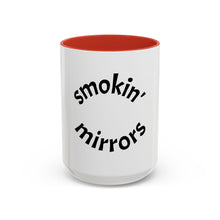 Load image into Gallery viewer, smokin&#39; mirrors Coffee Mug (15oz)
