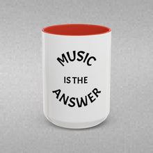 Load image into Gallery viewer, MUSIC IS THE ANSWER Coffee Mug (15oz)
