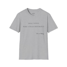 Load image into Gallery viewer, Small things Unisex T-Shirt by B E-Z
