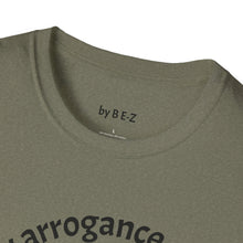 Load image into Gallery viewer, healthy arrogance Unisex T-Shirt by B E-Z
