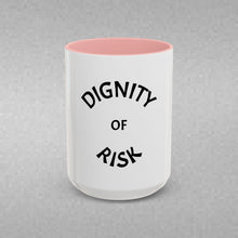 Load image into Gallery viewer, DIGNITY OF RISK Coffee Mug (15oz)
