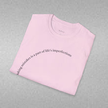 Load image into Gallery viewer, making mistakes is part of ... Unisex T-Shirt by B E-Z
