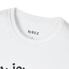 Load image into Gallery viewer, Dark joy Unisex T-Shirt by B E-Z
