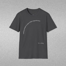 Load image into Gallery viewer, making mistakes is part of ... Unisex T-Shirt by B E-Z
