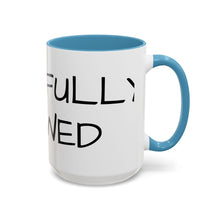 Load image into Gallery viewer, BEAUTIFULLY FLAWED Coffee Mug (15oz)
