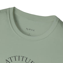 Load image into Gallery viewer, Attitude &amp; Effort Unisex T-Shirt by B E-Z
