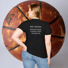 Load image into Gallery viewer, Sports Greatest Motivator- Bad Grades (see back) Unisex T-Shirt by B E-Z
