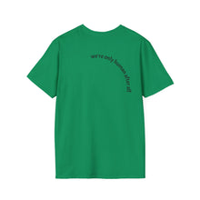 Load image into Gallery viewer, making mistakes is part of ... Unisex T-Shirt by B E-Z
