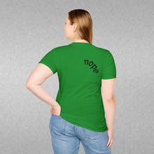 Load image into Gallery viewer, nope Unisex T-Shirt by B E-Z
