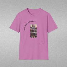 Load image into Gallery viewer, read banned books 2.0 Unisex T-Shirt by B E-Z
