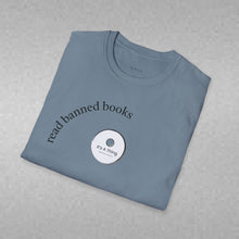 Load image into Gallery viewer, read banned books Unisex T-Shirt by B E-Z
